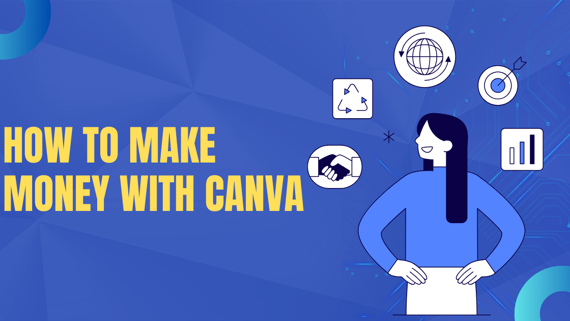 How to Make Money with Canva