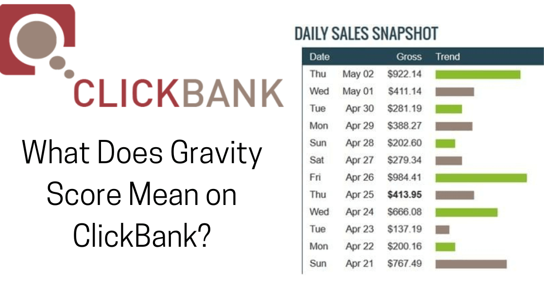 What Does Gravity Score Mean on ClickBank?