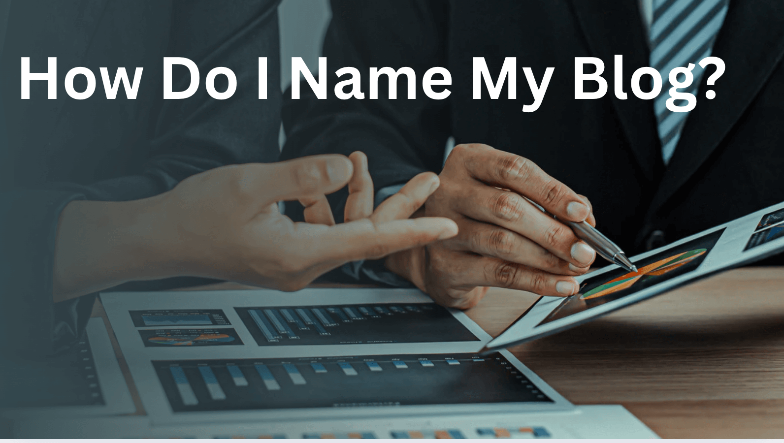 How Do I Name My Blog